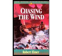Chasing the Wind (Young Underground)