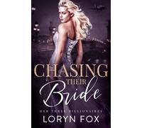 Chasing Their Bride: A Why Choose Instalove Romance (Her Three Billionaires)