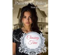 Chasing Time (New Hope)