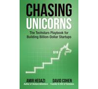 Chasing Unicorns: The Techstars Playbook for Building Billion-Dollar Startups