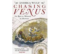 Chasing Venus - The Race to Measure the Heavens - Windmill Books