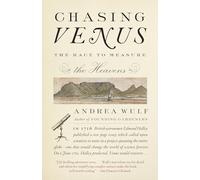 Chasing Venus: The Race to Measure the Heavens