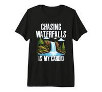 Chasing Waterfalls is My Cardio Premium T-Shirt
