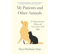 Chasing Zebras: A Veterinarian's Stories of Love, Loss, and Hope