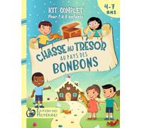 Chasse au trésor au pays des Bonbons: Jeu complet | Pour enfants de 4 à 7 ans | Idéal pour une fête d'anniversaire (Chasse au trésor pour les enfants)