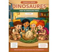 Chasse au trésor Dinosaures - L’Œuf de dinosaure perdu Jeu anniversaire n main pour enfants 5-6 ans: Chasse aux trésor défis, recherche et aventure coopérative en intérieur