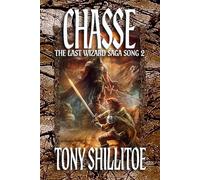 Chasse: The Last Wizard Saga Song 2