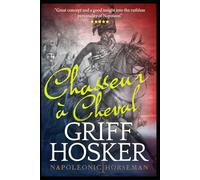 Chasseur à Cheval: 1 (Napoleonic Horseman)