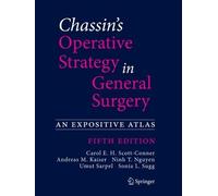 Chassin's Operative Strategy in General Surgery by Carol E. H... - 9783030814175