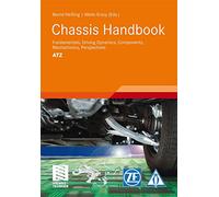 Chassis Handbook: Fundamentals, Driving Dynamics, Components, Mechatronics, Perspectives (ATZ/MTZ-Fachbuch)