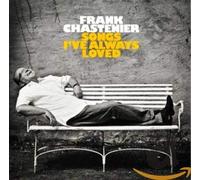Chastenier, Frank - Songs I've Always Loved