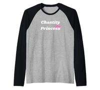 Chastity Princess - Princess gift for girlfriend or wife Raglan Baseball Tee