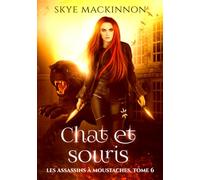 Chat et souris (Les Assassins à moustaches)