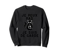 Chat Je Peux Je Suis De Garde Médecin Urgences Vétérinaire Sweatshirt