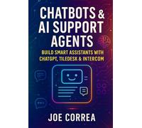 Chatbots & AI Support Agents: Build Smart Assistants With ChatGPT, Tiledesk & Intercom (6)