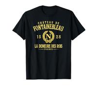 Château de Fontainebleau France 1528 La Demeure Des Rois T-Shirt