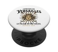 Château de Versailles The Palace of The Sun King Since 1623 PopSockets Adhesive PopGrip