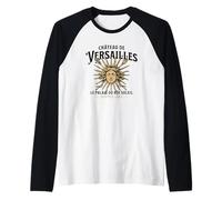 Château de Versailles The Palace of The Sun King Since 1623 Raglan Baseball Tee