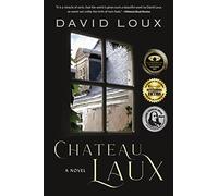 Chateau Laux: A Story of Colonial America