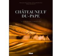 Châteauneuf-du-Pape: La quatrième dimension