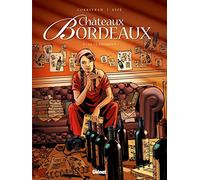 Châteaux Bordeaux - Tome 05: Le Classement
