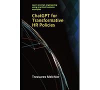 ChatGPT for Transformative HR Policies: AI Managerial Revolution