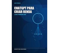 ChatGPT Para Criar Renda
