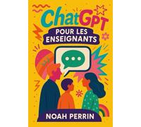 ChatGPT pour les enseignants: L’IA au service des instituteurs et des professeurs