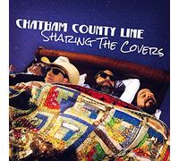 Chatham County Line - Sharing The Covers [VINYL]