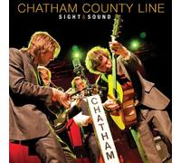 Chatham County Line - Sight & Sound [VINYL]