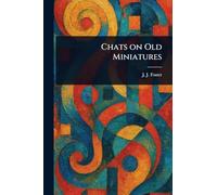 Chats on Old Miniatures