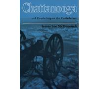 Chattanooga Death Grip Confederacy: A Death Grip on the Confederacy