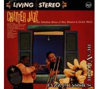 Chatter Jazz by Stewart, Rex, Dickie Wells (1999-02-11)