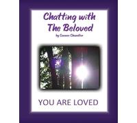 Chatting with The Beloved: You Are Loved: Volume 1
