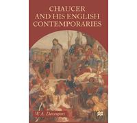 Chaucer and his English Contemporaries: Prologue and Tale in The Canterbury Tales