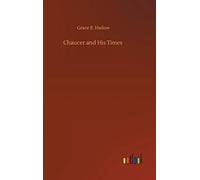 Chaucer and His Times