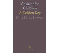 Chaucer for Children: A Golden Key