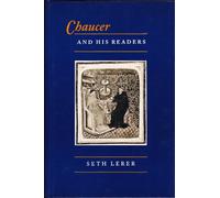 Chaucer & His Readers - Imagining the Author in Late-Medieval England