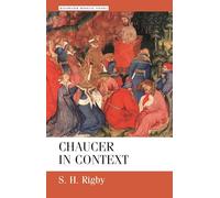 Chaucer in Context: Society, Allegory and Gender: 2 (Manchester Medieval Studies)