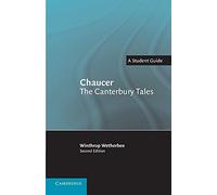 Chaucer: The Canterbury Tales: A Student Guide (Landmarks of World Literature (New))