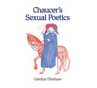 Chaucer's Sexual Poetics
