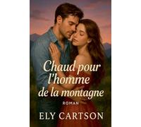 Chaud pour l'homme de la montagne