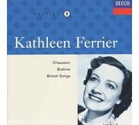 Chausson / Brahms / British Songs (Kathleen Ferrier Edition, Vol. 5) (1992-08-03)