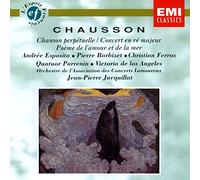Chausson: Chanson perpétuelle / Concert en ré majeur / Poème de l'amour et de la mer