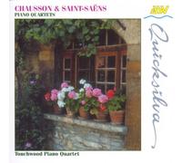 Chausson, Ernest - Chausson & Saint-Saens: Piano Quartets