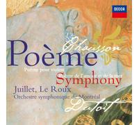 Chausson / Juillet, Chantal - Chausson: Symphony; Poeme; Poeme De L'Amour Et De La Mer - UHQCD