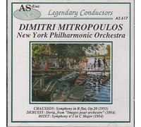 Chausson: Symphony in B Flat Op.20 / Debussy: Iberia / Bizet: Symphony No.1 in C major