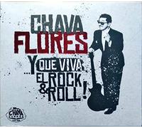 Chava Flores: ..Y Que Viva El Rock & Roll! / Various