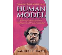 Chavan's Post-Materialist Human Model
