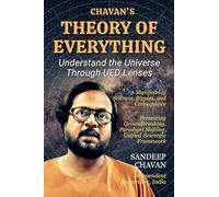 Chavan's Theory of Everything: 15 (Chavan's Ued Research)
